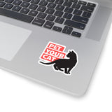 Pet Your Cat Funny Cute  Kiss-Cut Cat Stickers